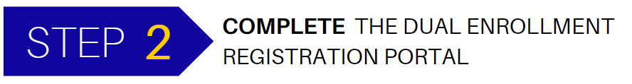 Step 2 - Complete the Dual Enrollment Registration